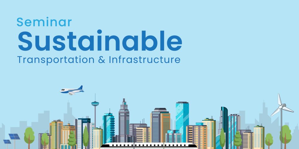 (Banner) Seminar Sustainable Transport & Infrastructure